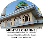 MUMTAZ CHANNEL