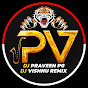 DJ PRAVEEN PG