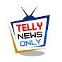 Telly News Only