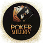 Poker million 