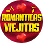 Romanticas Viejitas