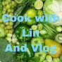 Cook With Lin & Vlog