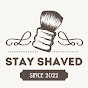 Stay Shaved 