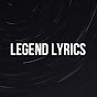 Legend Lyrics