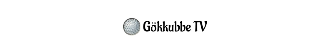 Gökkubbe TV