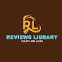 Reviews Library