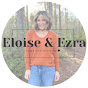 Eloise & Ezra