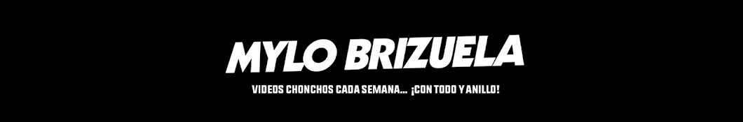 Mylo Brizuela Banner
