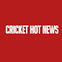 Cricket Hot News