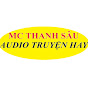 Mc Thanh Sâu - Audio Truyện Hay