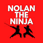 Nolan the Ninja