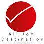 All Job Destination