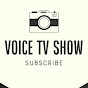 VOICE TV SHOW OFFICIAL 