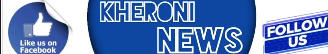 Kheroni News