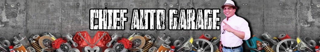 CHIEF AUTO GARAGE