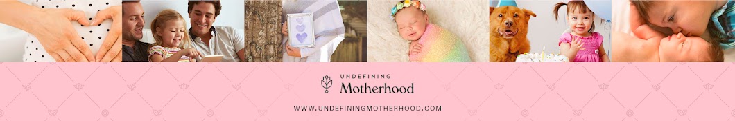 Undefining Motherhood