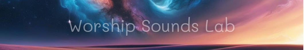 Worship Sounds Lab