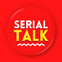 SERIAL TALK