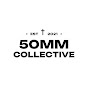 50MM Collective