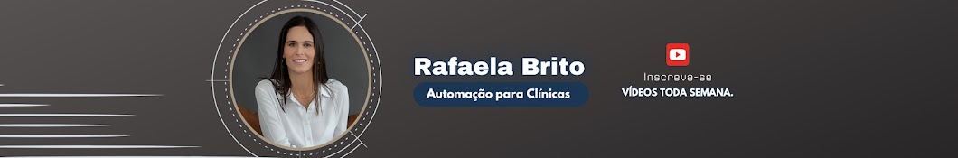 Rafaela Brito | Automação para Clínicas