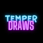 Temper Draws