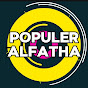 POPULER ALFATHA