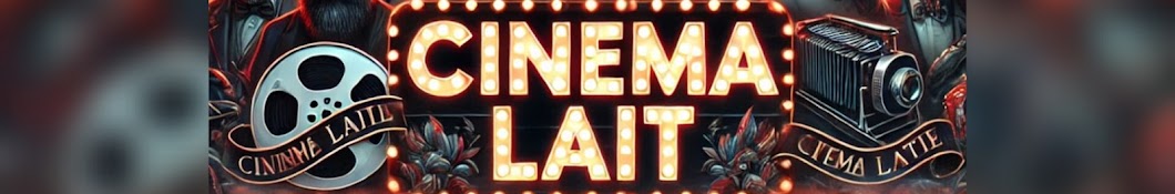 Cinema Lait | دنیای سینما