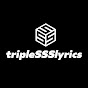 tripleSSSlyrics