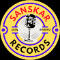 SANSKAR RECORDS