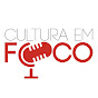 Cultura em Foco