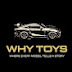 WHY TOYS