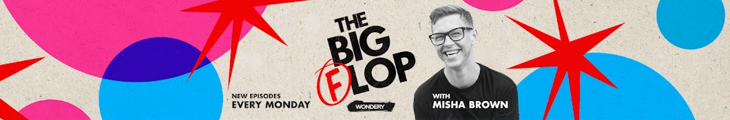 The Big Flop