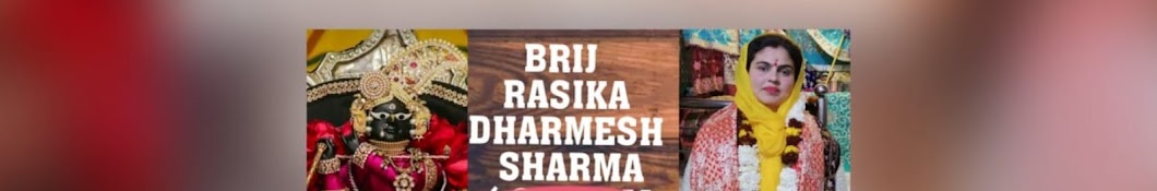 Brij Rasika Dharmesh Sharma