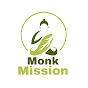 Monk Mission