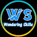 Wondering Skills