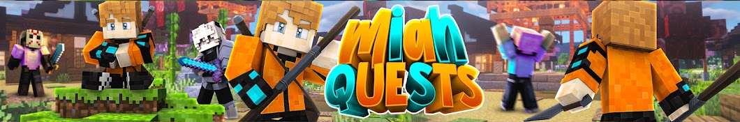 Miah Quests