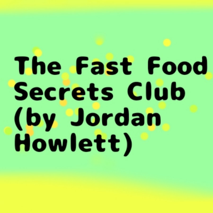 Search the Secrets  Fast Food Secrets Club