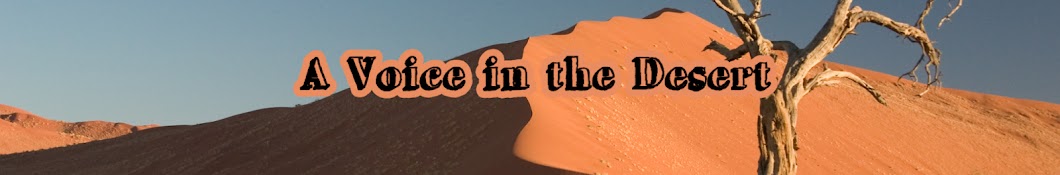 A Voice In The Desert Banner