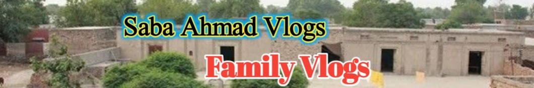 Saba Ahmad Vlogs Banner