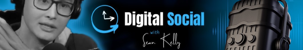 Digital Social Hour Podcast by Sean Mike Kelly