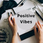 Positive  Vibes