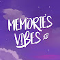 Memories Vibes