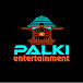 Palki Entertainment