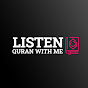 Listen Quran With Me