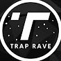 Trap Rave