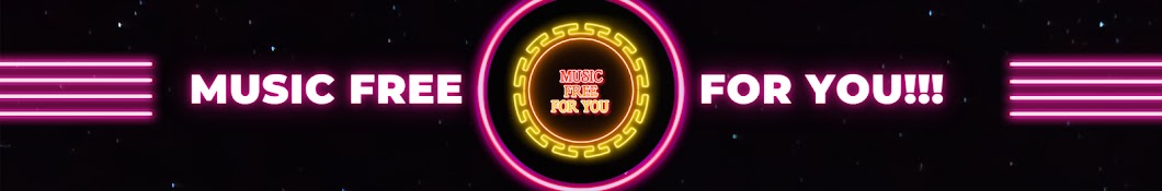 Music Free For You