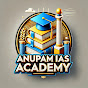 ANUPAM IAS ACADEMY