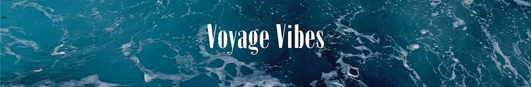 Voyage Vibes