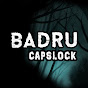 Badru Capslock