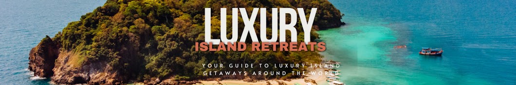 luxuryislandretreats